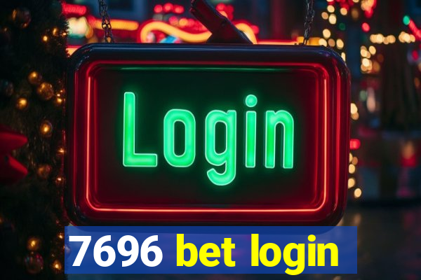 7696 bet login